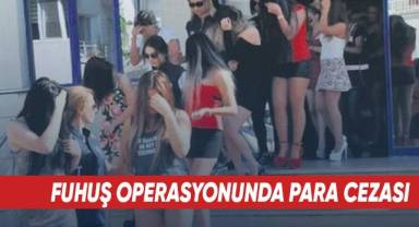 Fuhuş operasyonunda para cezası