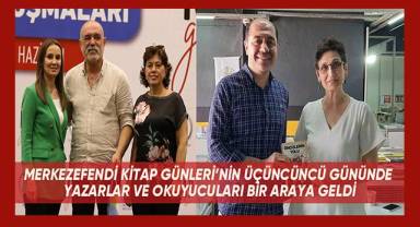 Merkezefendi Kitap Günleri'nin üçüncü gününde yazar ve okuyucuları bir araya geldi