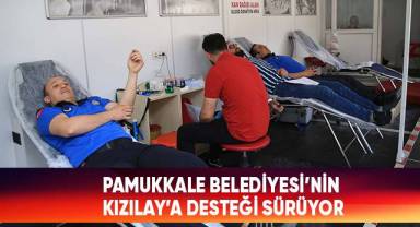 Pamukkale Belediyesi’nin Kızılay’a Desteği Sürüyor