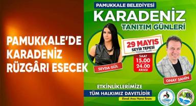 Pamukkale’de Karadeniz Rüzgârı Esecek