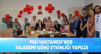 PAÜ Hastanesi'nde Talasemi Günü Etkinliği Yapıldı