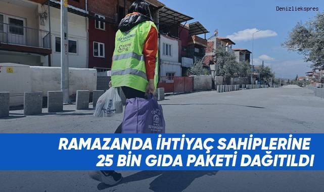 Ramazanda ihtiyaç sahiplerine 25 bin gıda paketi dağıtıldı