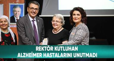 Rektör Kutluhan Alzheimer Hastalarını Unutmadı