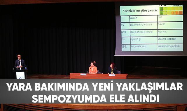 Yara Bakımında Yeni Yaklaşımlar Sempozyumda Ele Alındı