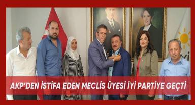 AKP'den istifa eden belediye meclis üyesi İYİ Parti'ye geçti