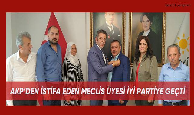 AKP'den istifa eden belediye meclis üyesi İYİ Parti'ye geçti