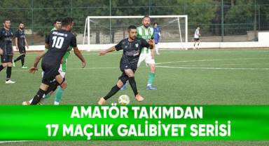 Amatör takımdan 17 maçlık galibiyet serisi