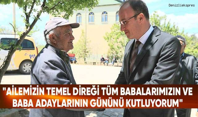 Başkan Örki’den Babalar Günü Mesajı
