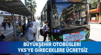 Büyükşehir Otobüsleri YKS'ye Gireceklere Ücretsiz