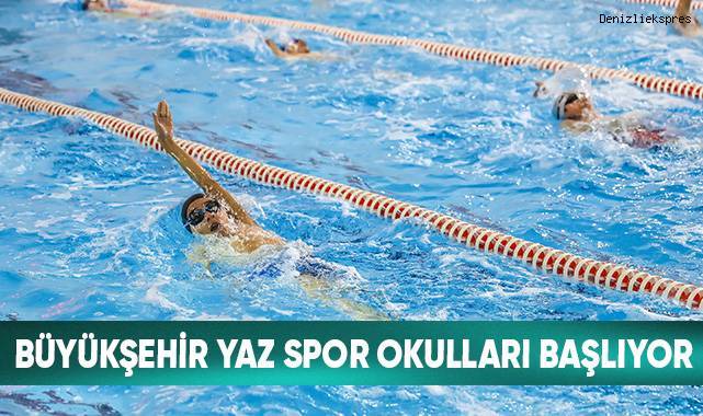 Büyükşehir Yaz Spor Okulları Başlıyor