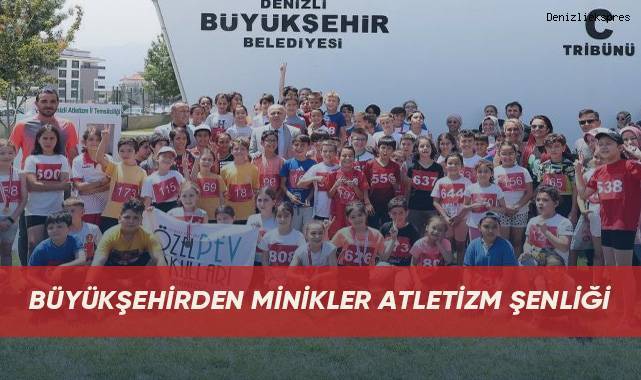Büyükşehirden Minikler Atletizm Şenliği