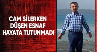 Cam silerken düşen esnaf hayata tutunamadı