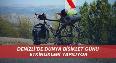 Denizli’de Dünya Bisiklet Günü Etkinlikleri yapılıyor