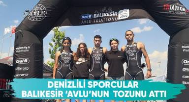 Denizlili sporcular Balıkesir ‘Avlu’nun tozunu attı