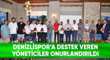 Denizlispor’a destek veren yöneticiler onurlandırıldı