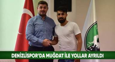 Denizlispor'da Muğdat’la yollar ayrıldı