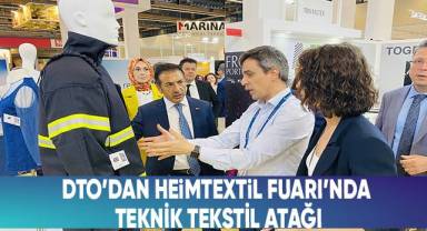 DTO’dan Heimtextil Fuarı’nda Teknik Tekstil Atağı