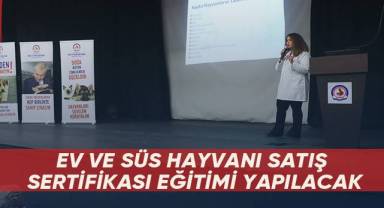 Ev ve Süs Hayvanı Satış Sertifikası Eğitimi yapılacak