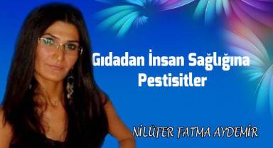 Gıdadan İnsan Sağlığına Pestisitler