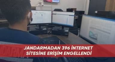 Jandarmadan 396 internet sitesine erişim engellendi