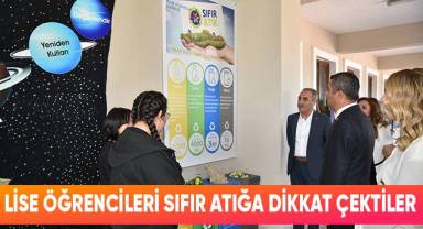 Lise Öğrencileri Sıfır Atığa Dikkat Çektiler