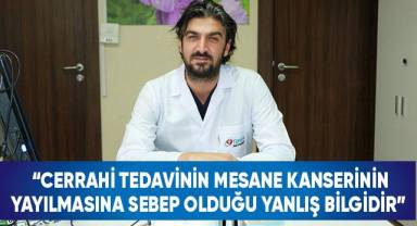 Mesane kanserinde doğru bilinen yanlışlar