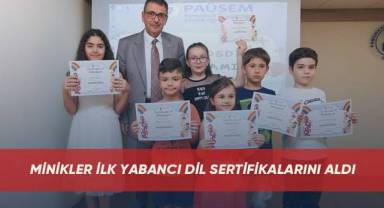 Minikler ilk yabancı dil sertifikalarını aldı