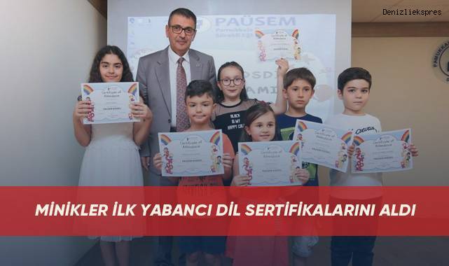 Minikler ilk yabancı dil sertifikalarını aldı