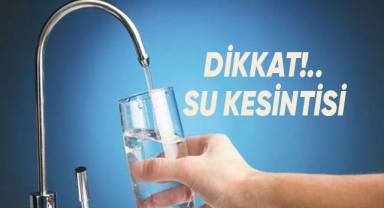 Muhtelif mahallelerde su kesintisi