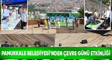 Pamukkale Belediyesi’nden Çevre Günü Etkinliği
