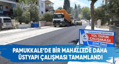 Pamukkale’de Bir Mahallede Daha Üstyapı Çalışması Tamamlandı