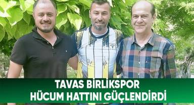 Tavas Birlikspor hücum hattını güçlendirdi