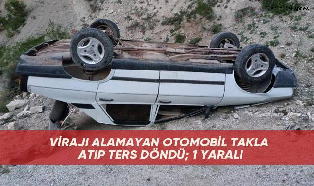 Virajı alamayan otomobil takla atıp ters döndü; 1 yaralı