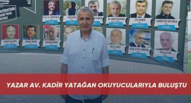 Yazar Av. Kadir Yatağan okuyucularıyla buluştu