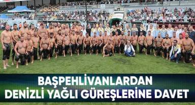Başpehlivanlardan Denizli Yağlı Güreşlerine Davet