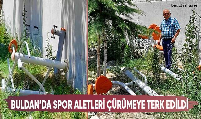 Buldan'da spor aletleri çürümeye terk edildi