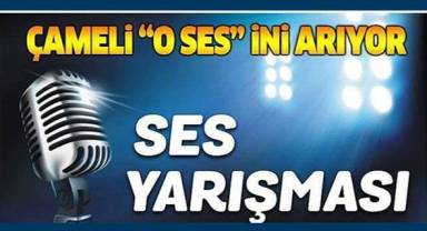 Çameli'de ses yarışması düzenlenecek