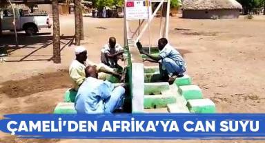 Çameli’den Afrika’ya can suyu