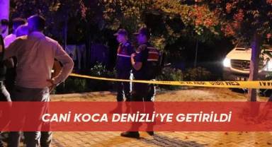 Cani Koca Denizli'ye Getirildi
