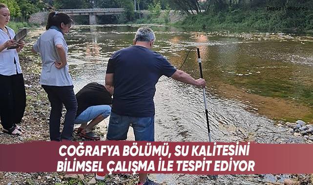 Coğrafya Bölümü, Su Kalitesini Bilimsel Çalışma İle Tespit Ediyor