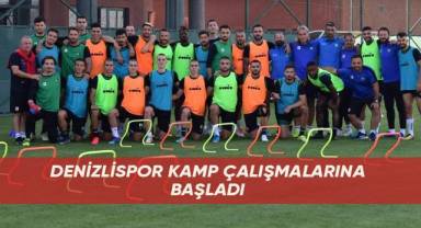 Denizlispor kamp çalışmalarına başladı