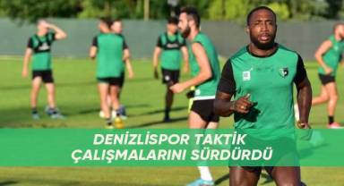 Denizlispor taktik çalışmalarını sürdürdü