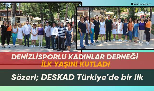 DESKAD Başkanı Kadriye Sözeri;