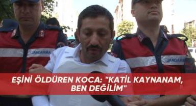 Eşini öldüren koca: