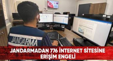 Jandarmadan 776 internet sitesine erişim engellendi