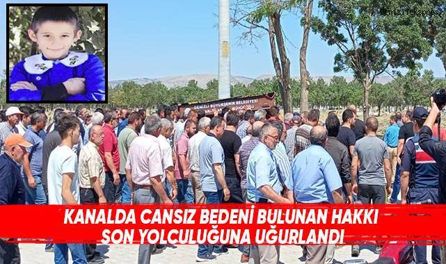 Kanalda cansız bedeni bulunan Hakkı son yolculuğuna uğurlandı