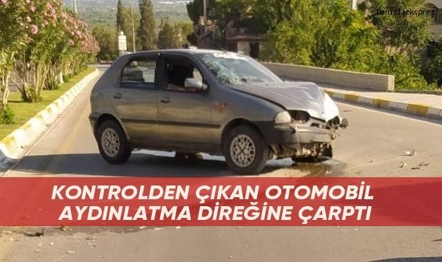Kontrolden çıkan otomobil aydınlatma direğine çarptı