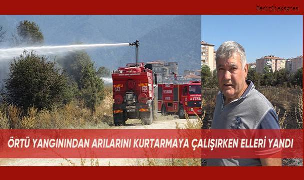 Kovanları küle dönen arıcı, “Kovanlarımı kurtaramadım, ellerim ve ayaklarım yandı