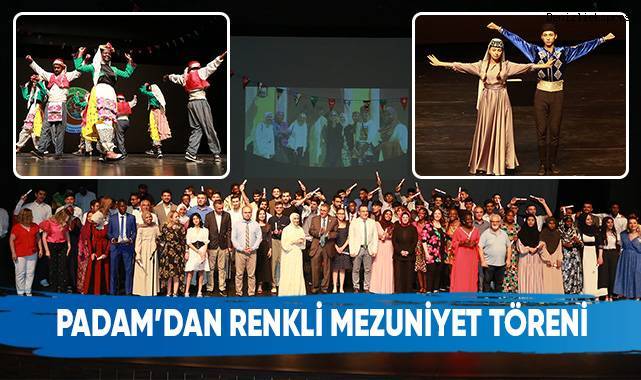 PADAM’dan renkli mezuniyet töreni