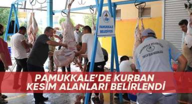 Pamukkale'de kurban kesim alanları belirlendi